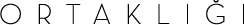 ORTAKLIGI